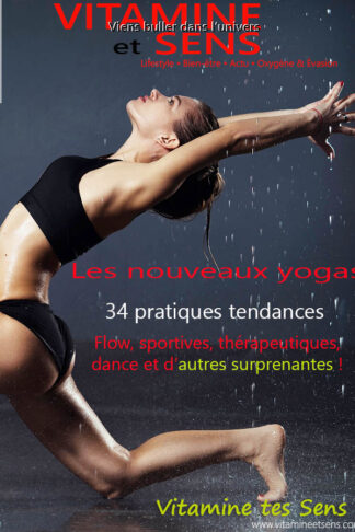 Hors-série N°1 du magazine Vitamine et Sens - les nouveaux yogas